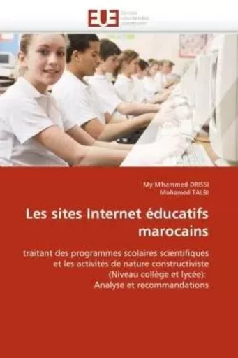 Les sites internet éducatifs marocains -  collectif - UNIV EUROPEENNE