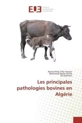 Les principales pathologies bovines en algérie -  COLLECTIF GRF - UNIV EUROPEENNE