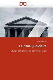 Le rituel judiciaire