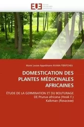 Domestication des plantes médicinales africaines