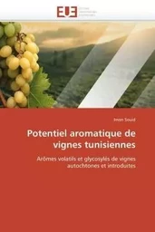 Potentiel aromatique de vignes tunisiennes