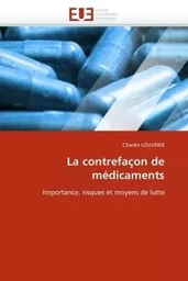 La contrefaçon de médicaments