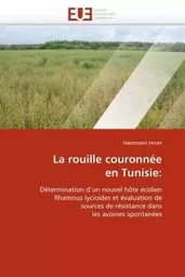 La rouille couronnée en tunisie: