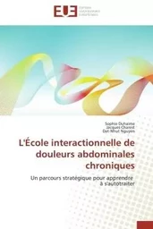 L'école interactionnelle de douleurs abdominales chroniques