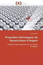 Propriétés intrinsèques de nanocristaux d argent