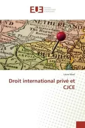 Droit international privé et CJCE - Laura Nhari - UNIV EUROPEENNE