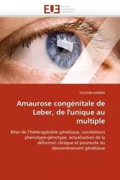 Amaurose congénitale de leber, de l''unique au multiple