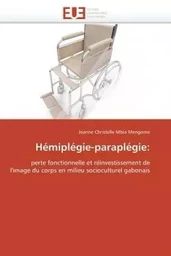 Hémiplégie-paraplégie: