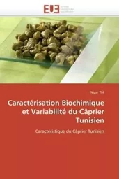 Caractérisation biochimique et variabilité du câprier tunisien