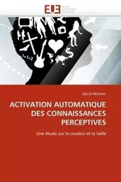 Activation automatique des connaissances perceptives