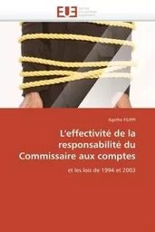 L'effectivité de la responsabilité du commissaire aux comptes