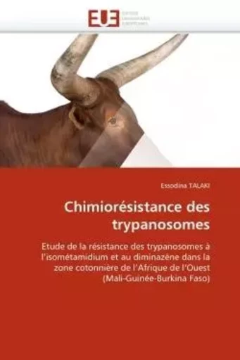 Chimiorésistance des trypanosomes -  TALAKI-E - UNIV EUROPEENNE