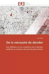 De la nécessité de décider