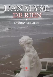 L’analyse de rien