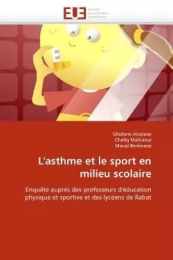 L''asthme et le sport en milieu scolaire -  COLLECTIF GRF - UNIV EUROPEENNE