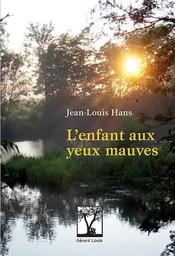 L'ENFANT AUX YEUX MAUVES