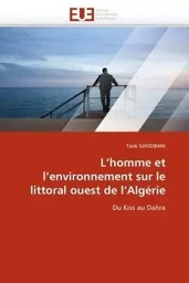 L''homme et l''environnement sur le littoral ouest de l''algérie