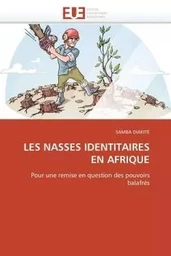 Les nasses identitaires en afrique