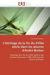 L'héritage de la fin du xviiie siècle dans les  uvres d'andré breton