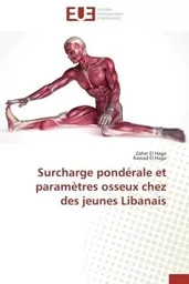 Surcharge pondérale et paramètres osseux chez des jeunes libanais