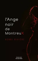 L'Ange noir de Montreux