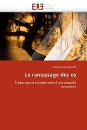 Le ramassage des os