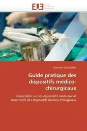 Guide pratique des dispositifs médico-chirurgicaux