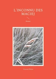 L'inconnu des Maciej