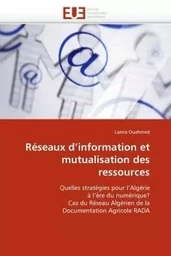 Réseaux d''information et mutualisation des ressources