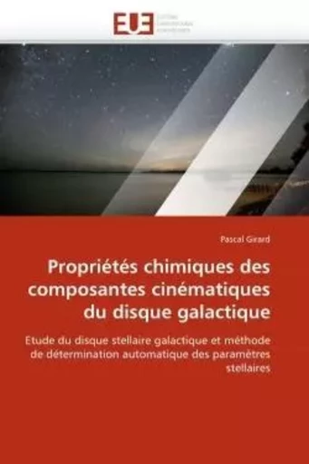 Propriétés chimiques des composantes cinématiques du disque galactique -  GIRARD-P - UNIV EUROPEENNE