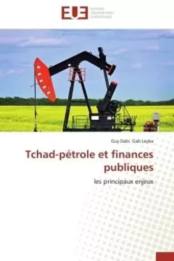 Tchad-pétrole et finances publiques -  LEYBA-G - UNIV EUROPEENNE