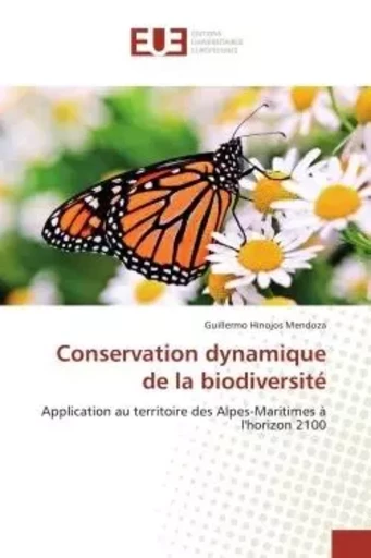 Conservation dynamique de la biodiversité - Guillermo Hinojos Mendoza - UNIV EUROPEENNE