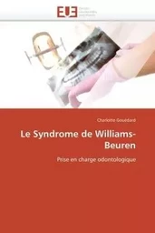 Le syndrome de williams-beuren