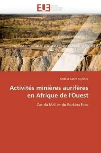 Activités minières aurifères en afrique de l'ouest -  KONATE-A - UNIV EUROPEENNE