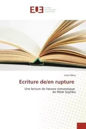 Ecriture de/en rupture