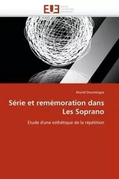 Série et remémoration dans les soprano