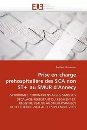 Prise en charge prehospitalière des sca non st+ au smur d''annecy