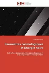 Paramètres cosmologiques et Énergie noire