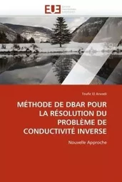 Méthode de dbar pour la résolution du problème de conductivité inverse