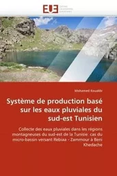 Système de production basé sur les eaux pluviales du sud-est tunisien