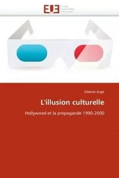 L''illusion culturelle