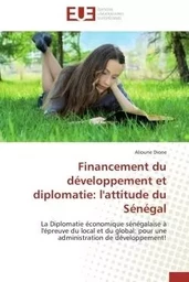 Financement du développement et diplomatie: l'attitude du sénégal