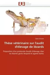 Thèse vétérinaire sur l''audit d''élevage de lézards