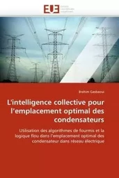 L''intelligence collective pour l''emplacement optimal des condensateurs