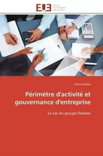 Périmètre d'activité et gouvernance d'entreprise -  BESBES-I - UNIV EUROPEENNE