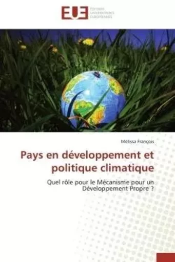 Pays en développement et politique climatique -  FRANCOIS-M - UNIV EUROPEENNE