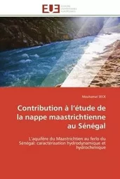 Contribution à l''étude de la nappe maastrichtienne au sénégal