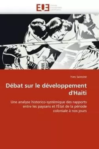 Débat sur le développement d''haiti -  SAINSINE-Y - UNIV EUROPEENNE