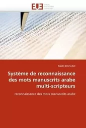 Système de reconnaissance des mots manuscrits arabe multi-scripteurs