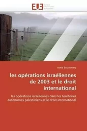 Les opérations israéliennes de 2003 et le droit international